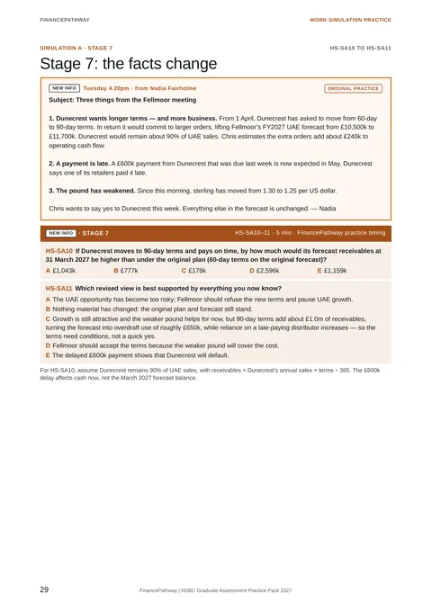 Simulation A, stage 7: the facts change